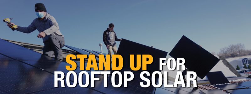 ROOFTOP SOLAR IS UNDER ATTACK (YET AGAIN)